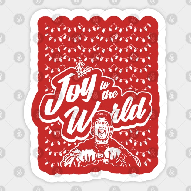 Joy to the World - Clark Christmas Vacation Sticker by Chewbaccadoll